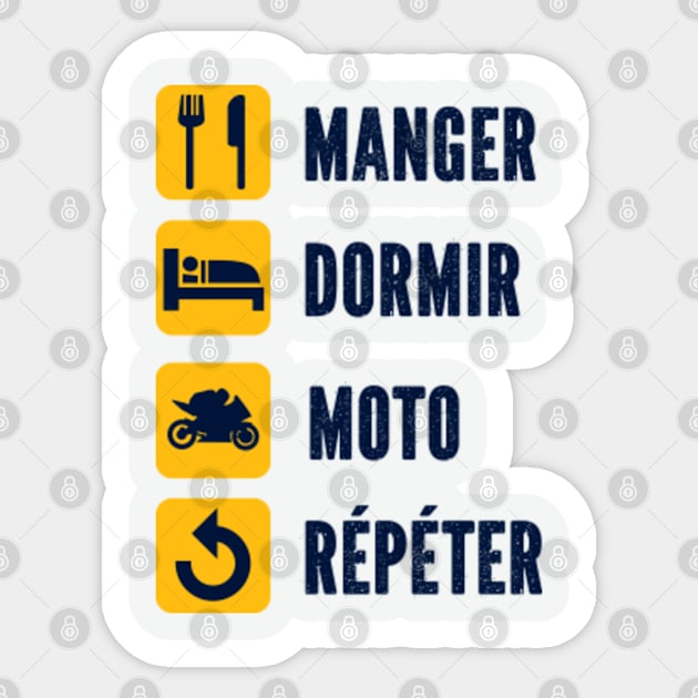 Manger, Dormir, moto  Repeter Humour jouer de moto Sticker by AtelierAmbulant